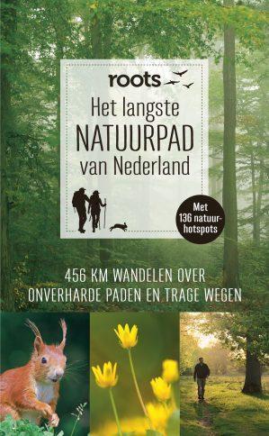 Roots Natuurpad, langeafstandswandelroute van Groningen naar Noord-Brabant