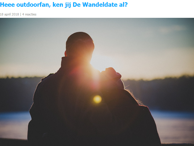 Heee outdoorfan, ken jij De Wandeldate al? We12travel.com, 18-4-2018