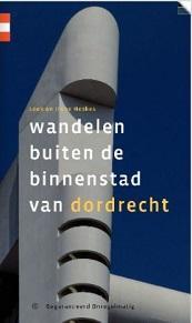 Wandelgids 'Wandelen buiten de binnenstad van Dordrecht'