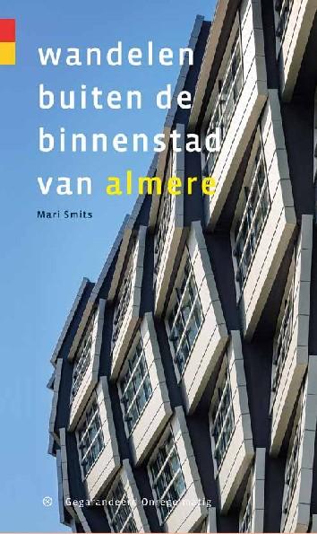 Wandelgids 'Wandelen buiten de binnenstad van Almere'