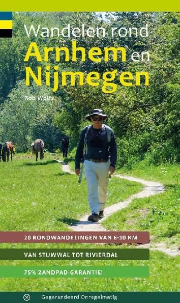 Wandelgids 'Wandelen rond Arnhem en Nijmegen'
